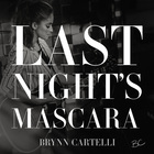 Last Night's Mascara (CDS)