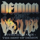 Time Has Come: The Best Of Demon CD1