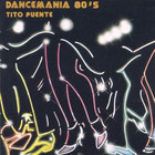 Tito Puente - Dancemania 80's (Vinyl)