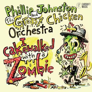 I Cake-Walked With A Zombie