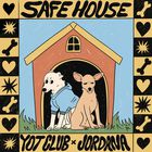 Safe House (Feat. Jordana) (CDS)