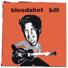 Bloodshot Bill - Lonely Nights (EP)