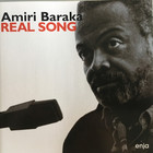 Amiri Baraka - Real Song