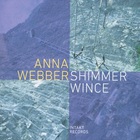 Anna Webber - Shimmer Wince (With Adam O'farrill, Mariel Roberts, Elias Stemeseder & Lesley Mok)