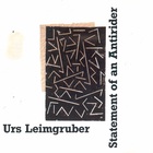 Urs Leimgruber - Statement Of An Antirider