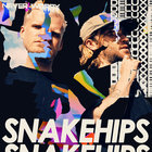 Snakehips - Never Worry (Deluxe Version)