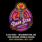 Dark Star Orchestra - Wilmington, De 20.11.22 (Live) CD2