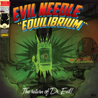 Evil Needle - Equilibrium