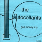 The Autocollants - Gas Money (EP)