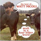 The Best Of Watt Nicoll