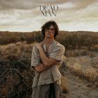 David Kushner - Dead Man + Daylight (EP)