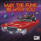 May The Funk Be With You (CDS)