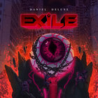 Daniel Deluxe - Exile