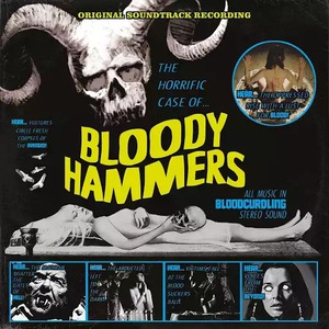 The Horrific Case Of Bloody Hammers (EP)