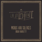 Brian Harnetty - Words And Silences