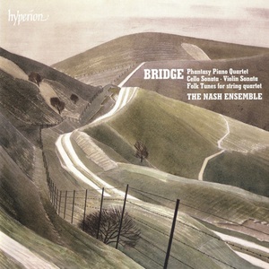 Bridge: Phantasy Piano Quarter & Sonatas