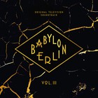 Max Raabe & Palast Orchester - Babylon Berlin Vol. 3 (Original Television Soundtrack) CD3