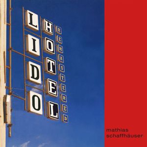 Lido Hotel (Remastered 2016)