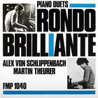 Alexander Von Schlippenbach - Rondo Brilliante (With Martin Theurer) (Reissued 2015)