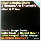 Charles Bobo Shaw - Streets Of St. Louis (With Human Arts Ensemble) (Vinyl)