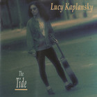 Lucy Kaplansky - The Tide (Remastered 2005)