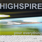 Highspire - Your Everything