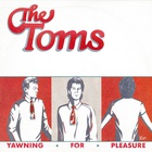 The Toms - Yawning For Pleasure (Vinyl)