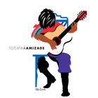 Yamandu Costa - Tocata À Amizade