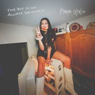 Robyn Ottolini - The But I’m Not Always Sad Either (EP)