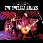 The Chelsea Smiles - Thirty Six Hours Later