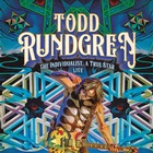 Todd Rundgren - The Individualist, A True Star Live CD1