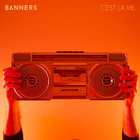 Banners - C'est La Vie (CDS)