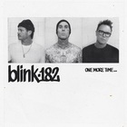 Blink-182 - One More Time... (Deluxe Edition)
