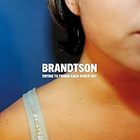 Brandtson - Trying To Figure Each Other Out