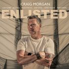 Craig Morgan - Enlisted