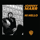 Johnny Marr - Hi Hello (VLS)