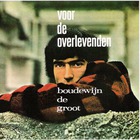 Boudewijn De Groot - Voor De Overlevenden (Vinyl)