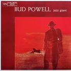 Bud Powell - Jazz Giant (Vinyl)