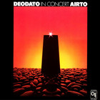 Eumir Deodato - In Concert (With Airto Moreira) (Vinyl)