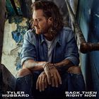 Tyler Hubbard - Back Then Right Now (CDS)