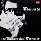 Les Chants De L'éternité (Vinyl)