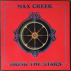 Max Creek - Drink The Stars (Reissued 1999) CD1