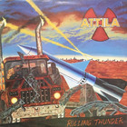 Attila - Rolling Thunder (Vinyl)