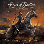 Shiver Of Frontier - Faint Hope To The Reality