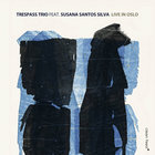 Live In Oslo (Feat. Susana Santos Silva)