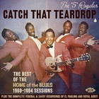 The '5' Royales - Catch That Teardrop (The Best Of The Home Of The Blues 1960-1964 Sessions)