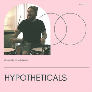 Hypotheticals Vol. 2 (EP)