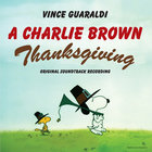 Vince Guaraldi - A Charlie Brown Thanksgiving (50Th Anniversary Edition)