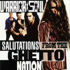 Warrior Soul - Salutations From The Ghetto Nation (2006 Remastered) [Flac]