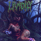 Lividity - Used, Abused, And Left For Dead